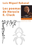 Los poemas de Horacio E. Cluck